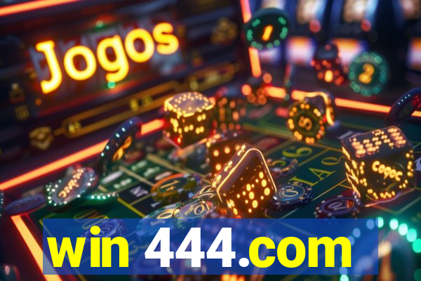 win 444.com